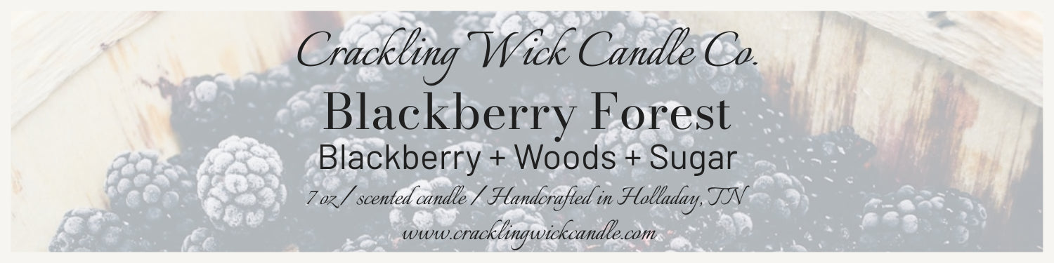 Blackberry Forest